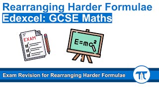 Exam Revision for Rearranging Harder Formulae | GCSE Maths