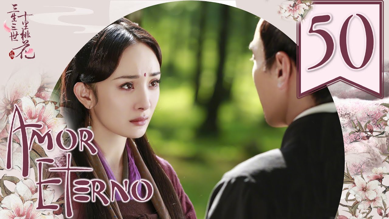 【SUB ESPAÑOL】⭐Drama: Amor Eterno, Diez Millas de Flor de Durazno