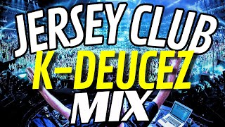 Jersey Club Mix 2024 | DJ K Deucez Mix