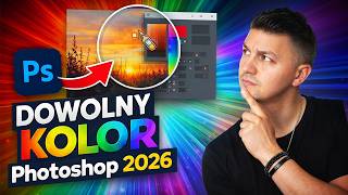 Dowolny Kolor z CAŁEGO Ekranu PHOTOSHOP 2026