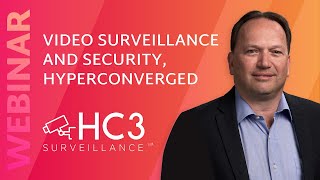Scale Computing & Spiceworks | Webinar: Video Surveillance and Security, Hyperconverged