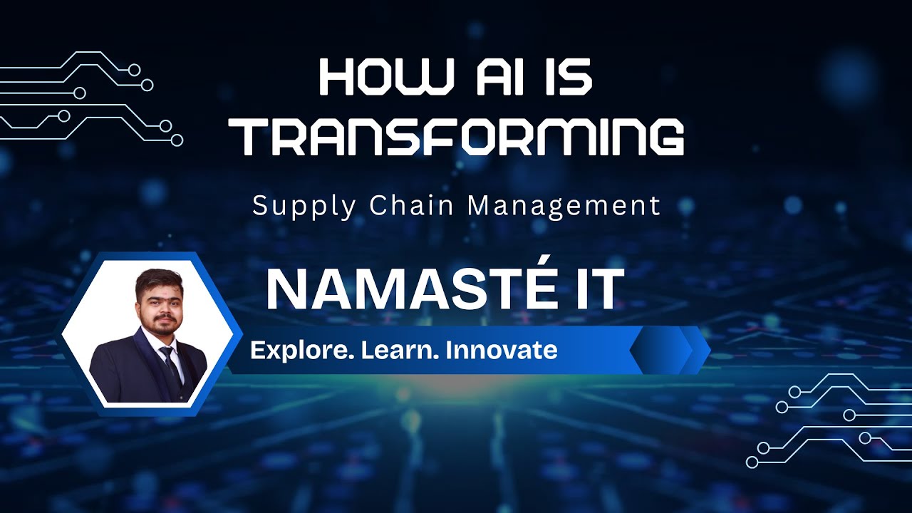 How AI is Revolutionizing Supply Chain Management - YouTube