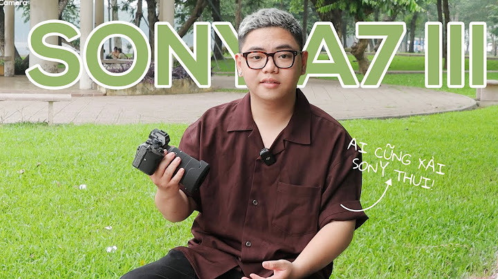 Máy ảnh sony alpha đánh giá