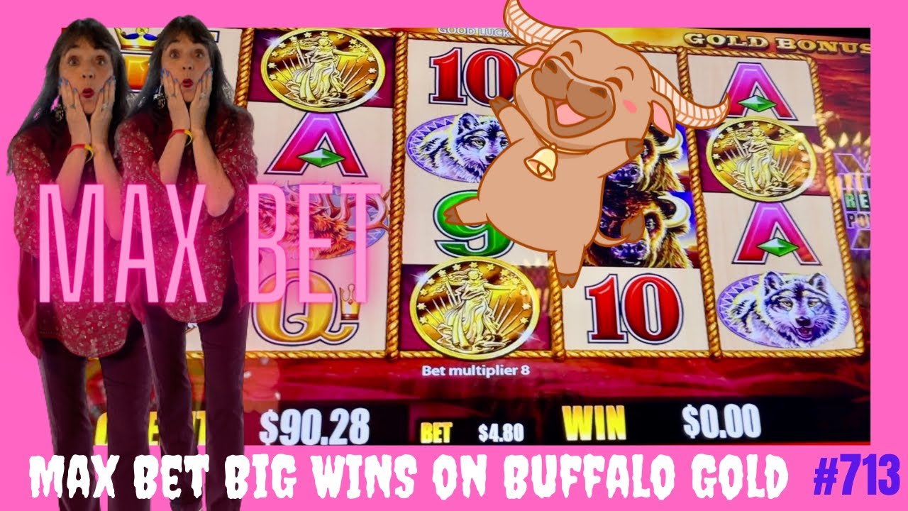 MAX BET BONUS on Buffalo Gold & MIGHTY CASH with Gman and Slot SAVVY PK at Angels. (video 713