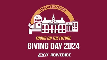 EKU Giving Day 2024: Be A Game Changer