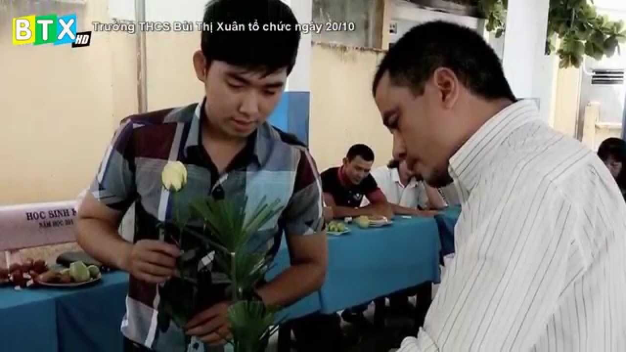 BTXtv (HD). TRƯỜNG THCS BÙI THỊ XUÂN TỔ CHỨC NGÀY 20/10