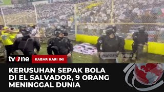 Sembilan Orang Tewas dalam Kerusuhan Sepak Bola | Kabar Hari Ini tvOne