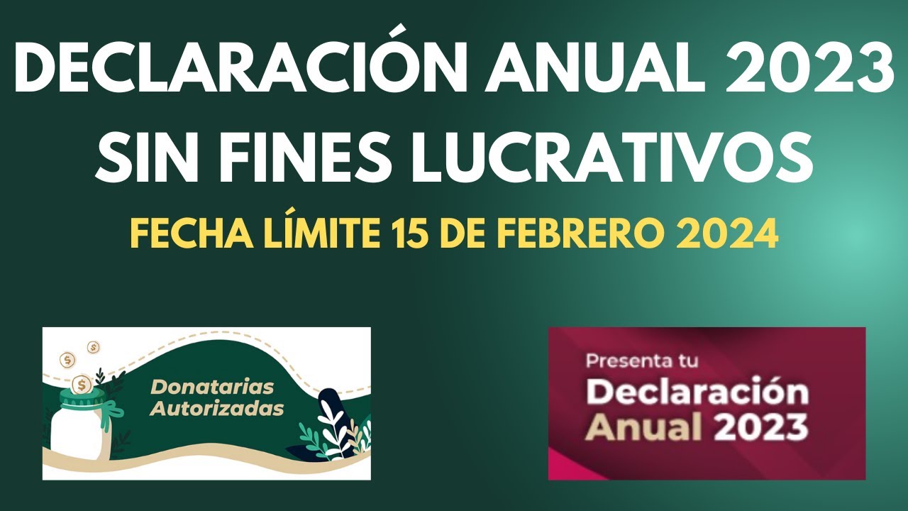 Declaración anual personas morales sin fines lucrativas 2023 (Título