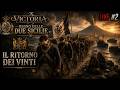 Il ritorno dei vinti  | Regno delle due Sicilie | Vic3 -live #2