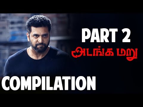 adanga-maru-|-tamil-movie-|-compilation-part-2-|-jayam-ravi-|-raashi-khanna-|-uie-movies