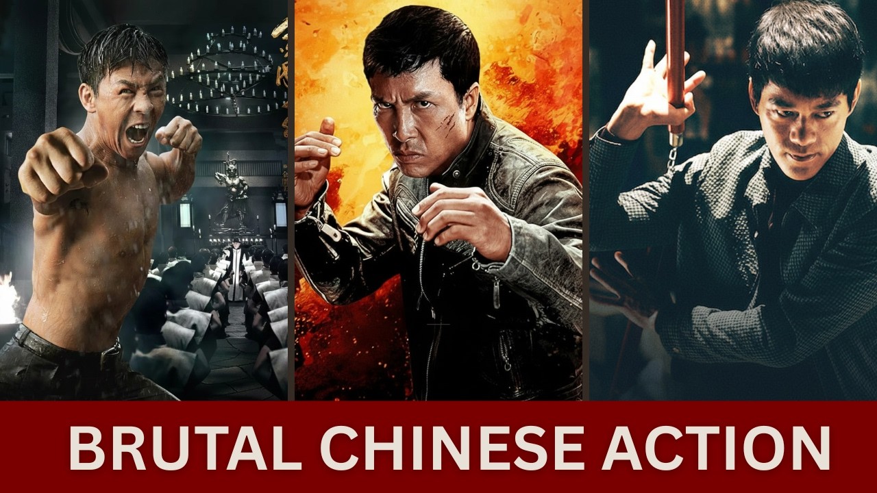 Top 10 Chinese Martial Arts & Action Movies You Need to Watch