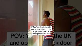 UK HEATWAVE BE LIKE #meme #memes #lol #funny #heatwave #ukheatwave #ukmemes #memesdaily #memesvideo
