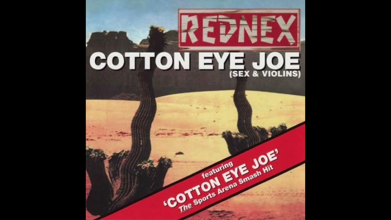 REDNEX COTTON EYE JOE (ORIGINAL SINGLE VERSION) 1993 YouTube