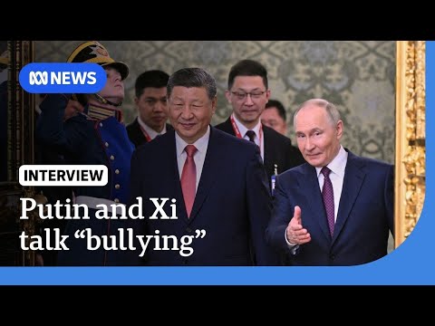 Xi Jinping joins Putin in Russia to deal with international "bullying" | The World | ABC NEWS Episode cover