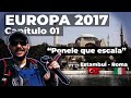 Europa 2017 - Capítulo 01 - Ponele que escala