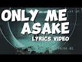 Asake Only Me Official Video Lyrics mp3