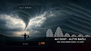 Ali Dost - Ali'ye Bağlı | Alaz Albümü (2026)