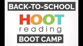 Hoot Reading - Back-to-School Boot Camp