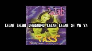 Tass - Lelah (Karaoke HD)