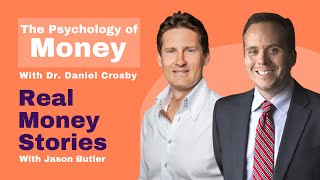 Daniel Crosby Makes Money Behave | Behavioural Finance Expert | Real Money Stories