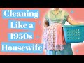 Cleaning like a 1950s Housewife - a day in the life of a 1950s mother