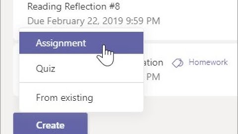 Microsoft teams - Creating assignments and quizzes