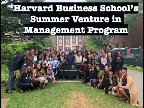 Harvard Business School's Summer Venture in Management Program