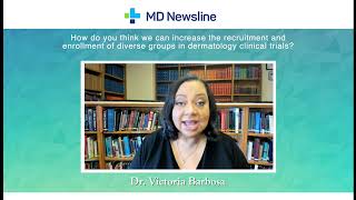 Improving Diversity & Inclusion in Dermatology Clinical Trials