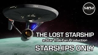 The Lost Starship: Starships ONLY Reel (#startrek #fanfilm #vfx )