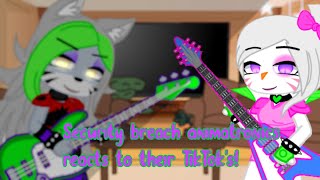 Security breach animatronics reacts to their TikTok’s!! @0sophi3_x0x