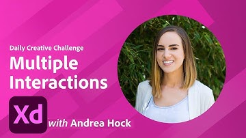 Adobe XD Daily Creative Challenge - Multiple Interactions | Adobe Creative Cloud