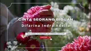 Cinta Seorang Biduan - Difarina Indra Adella (Lirik Lagu)