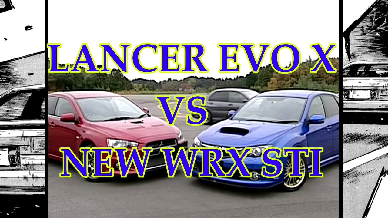 LANCER EVO X  VS NEW WRX STI TRACK BATTLE