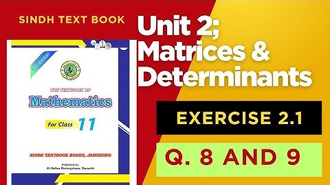 Class 11 Maths | Periodic, Idempotent & Involutory Matrices | Ex 2.1 Q8 & Q9 | Sindh Textbook Board