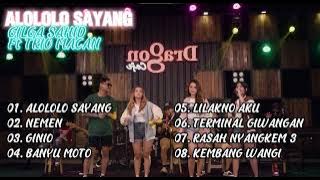 GILGA SAHID Ft TRIO MACAN - ALOLOLO SAYANG | FULL ALBUM 2023