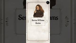 Serena Williams - Greatest Quotes ✨ #Lifelessons | #shorts