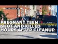 Pregnant teen shot and killed two blocks from community cleanup, just hours later