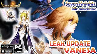 Next Leak baner brikutnya, 8th Seven Knights 'VANESA' | Seven Knights idle