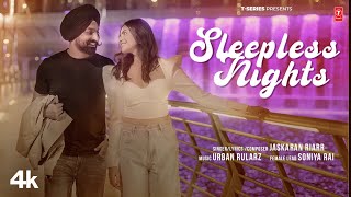 SLEEPLESS NIGHTS | Jaskaran Riarr | Latest Punjabi Songs 2024 | T-Series