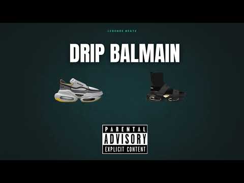Drip Balmain Type Beat Trap Instrumental Type Beat Drip Legende Beatz 