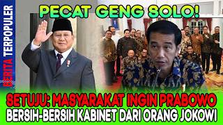 Download Lagu PECAT GENG SOLO…!! MASYARAKAT INGIN PRABOWO BERSIH-BERSIH KABINET DARI ORANG JOKOWI! MP3