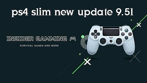 PS4 New System Software Update (Version 9.51)