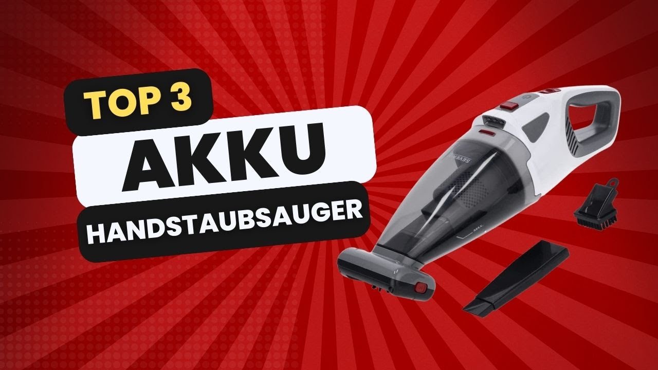 Bester Akku Handstaubsauger für dich! Top 3 Vergleich 