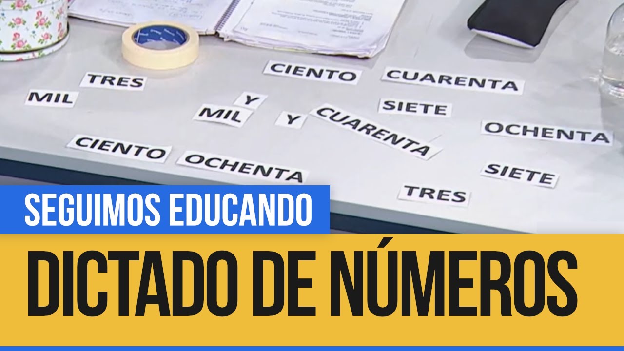Matemática: dictado de números - Seguimos Educando - YouTube