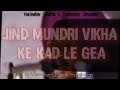 Jind mundri vikha ke kad le gea  nachatar chatta x maninder ghuman