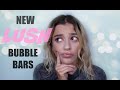 NEW LUSH BUBBLE BARS | MY REACTION • Melody Collis