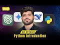#01: AI-Driven Python Introduction | Learn Python for AI, Machine Learning & Automation