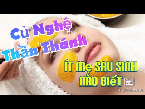 TUYỆT CHIÊU TRỊ NÁM SAU SINH BẰNG NGHỆ TƯƠI ÍT AI BIẾT