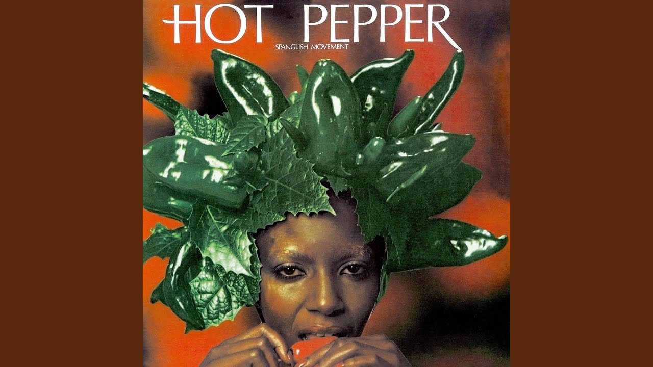 SPANGLISH MOVEMENT / HOT PEPPER (AFRO) / ホット・ペッパー / 輸入盤