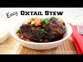 Easy Oxtail Stew | Instant Pot Oxtail Stew